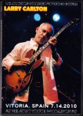 Larry Carlton ラリー・カールトン/Spain 2010