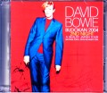 David Bowie デヴィッド・ボウイ/Tokyo,Japan 2004
