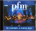 PFM Premiata Forneria Marconi/Italy 2015