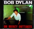 Bob Dylan ボブ・ディラン/Oh Mercy Outtakes