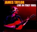 James Taylor ジェームス・テイラー/Italy 1985