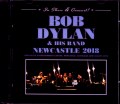 Bob Dylan ボブ・ディラン/Newcastle,Australia 2018