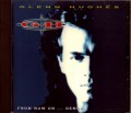 Glenn Hughes グレン・ヒューズ/From Now On Demos