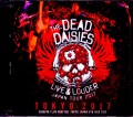 Dead Daisies デッド・デイジーズ/Tokyo,Japan 2017
