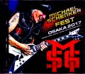 Michael Schenker マイケル・シェンカー/Osaka,Japan 2017