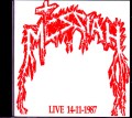 Messiah メシア/ Live 1992 & 1987