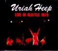 Uriah Heep ユーライア・ヒープ/WA,USA 1973