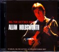 Allan Holdsworth アラン・ホールズワース/UK 2007