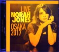 Norah Jones ノラ・ジョーンズ/Osaka,Japan 2017