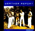 Weather Report ウェザー・リポート/IL,USA 1974