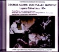 George Adams,Don Pullen Quartet ジョージ・アダム/Switzerland 1984