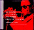 Miles Davis,Lester Young Bud Powell マイルス・デイビス/Germany 1956