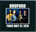 Bruford ブラッフォード/Paris.France 1979