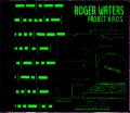 Roger Waters ロジャー・ウォーターズ/Radio K.A.O.S. Complete