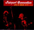 Fairport Convention フェアポート・コンヴェンション/Tokyo,Japan 1974