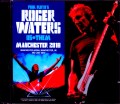 Roger Waters ロジャー・ウォーターズ/Manchester,UK 2018