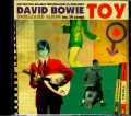 David Bowie デヴィッド・ボウイ/Toy Unreleased & more