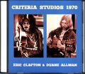 Eric Clapton,Duane Allman エリック・クラプトン/FL,USA 1970 Studio Sessions