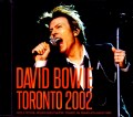 David Bowie デビッド・ボウイ/Canada 2002 & more