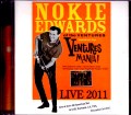 Nokie Edwards,Ventures ノーキー・エドワーズ ベンチャーズ/CA,USA 2011