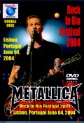 Metallica メタリカ/Portugal 2004