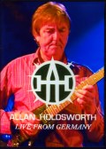 Allan Holdsworth アラン・ホ－ルズワース/Germany 1986 & 2011