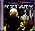 Roger Waters ロジャー・ウォーターズ/KY,USA 2017