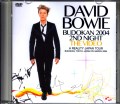 David Bowie デヴィッド・ボウイ/Tokyo,Japan 3.9.2004