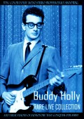 Buddy Holly バディ・ホリー/Rare Live Collection