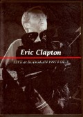 Eric Clapton エリック・クラプトン/Tokyo,Japan 1997 Vol.3