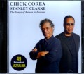 Chick Corea,Stanley Clarke チック・コリア/Spain 2014