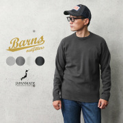 BARNS OUTFITTERS バーンズ アウトフィッターズ BR-8420 スパンフライス 9分袖 Tシャツ 日本製【メーカー希望小売価格5,900円 (税込 6,490円)】【T】