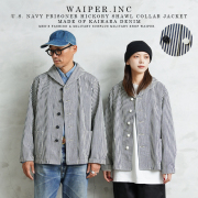 WAIPER.inc 米軍 U.S.NAVY PRISONER ヒッコリーショールカラージャケット MADE OF“KAIHARA DENIM”【WP1127】【T】