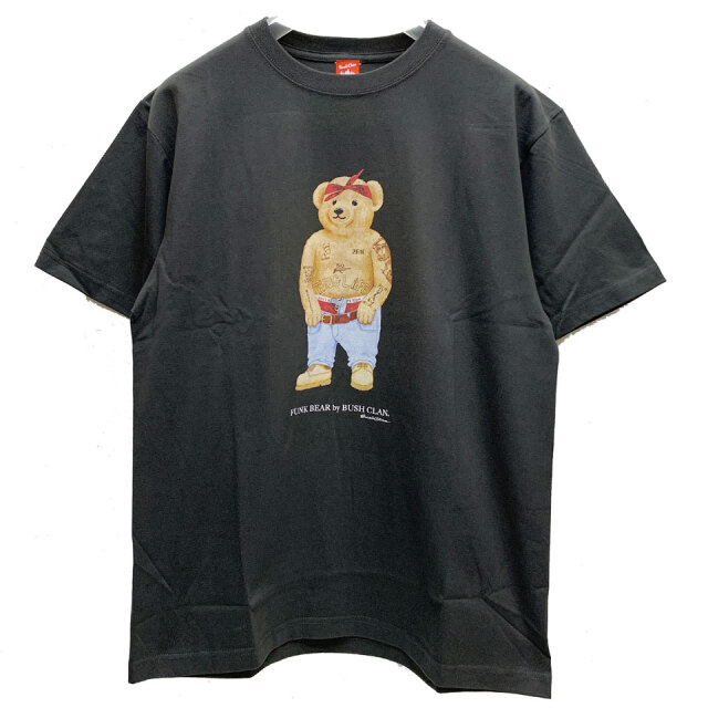 別注カラー ブッシュクラン BUSH CLAN Tシャツ FUNK BEAR 2PAC BEAR S/S Tee ファンクベア クマ スミクロ チャコールグレー