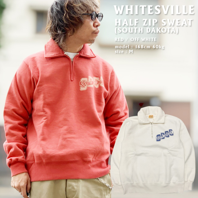 全2色 WHITESVILLE ホワイツビル HALF ZIP SWEAT SHIRT (SOUTH DAKOTA) (Lot No. WV69785)