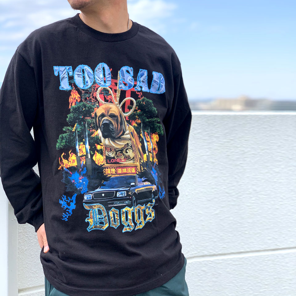 Lonely論理 Too Sad Doggs L S Tee
