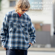 HIDE AND SEEK ハイドアンドシーク WOOL OMBRE CHECK L/S SHIRT (HS-100626)
