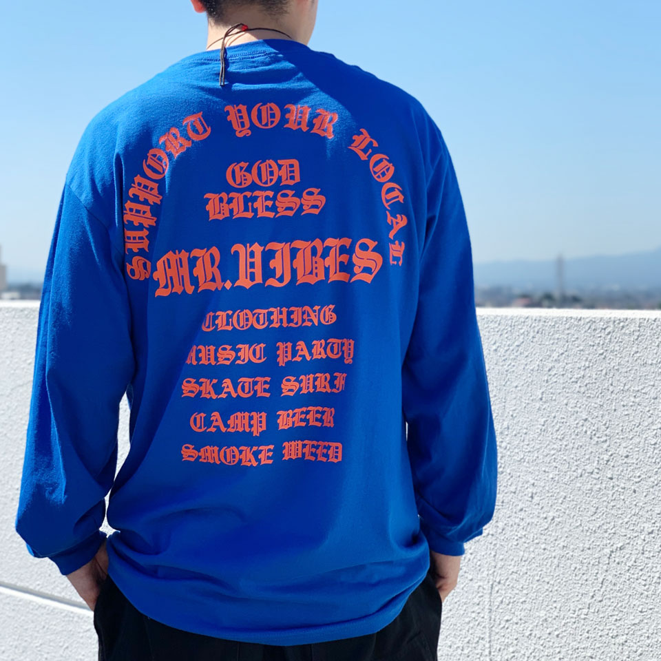 MRV by Mr.vibes ロンT Tシャツ GOD BLESS L/S Tee 長袖 オリジナル バックプリント  ロイヤルブルー ROYAL BLUE 青