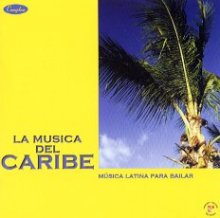 カリベ　第1集／LA MUSICA DEL CARIBE　1