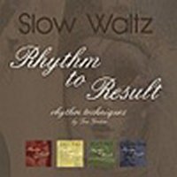 リズム・トゥ・リザルト/ワルツ