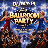 マイ・ボールルーム・パーティー第1集