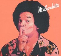 メルコチータ/ソネーロ・ブラーボ