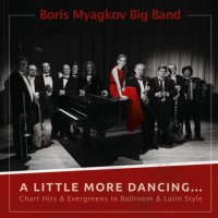 リトル・モア・ダンシング/ボリス・ミヤコフ・ビッグ・バンド