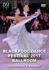 ブラックプール・ダンス・フェスティバル2017/スタンダード編(DVD)