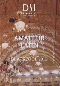 ブラックプール・ダンス・フェスティバル2012/アマ/ラテン編(DVD)