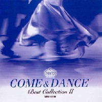カム＆ダンス/ベスト・コレクション第2集