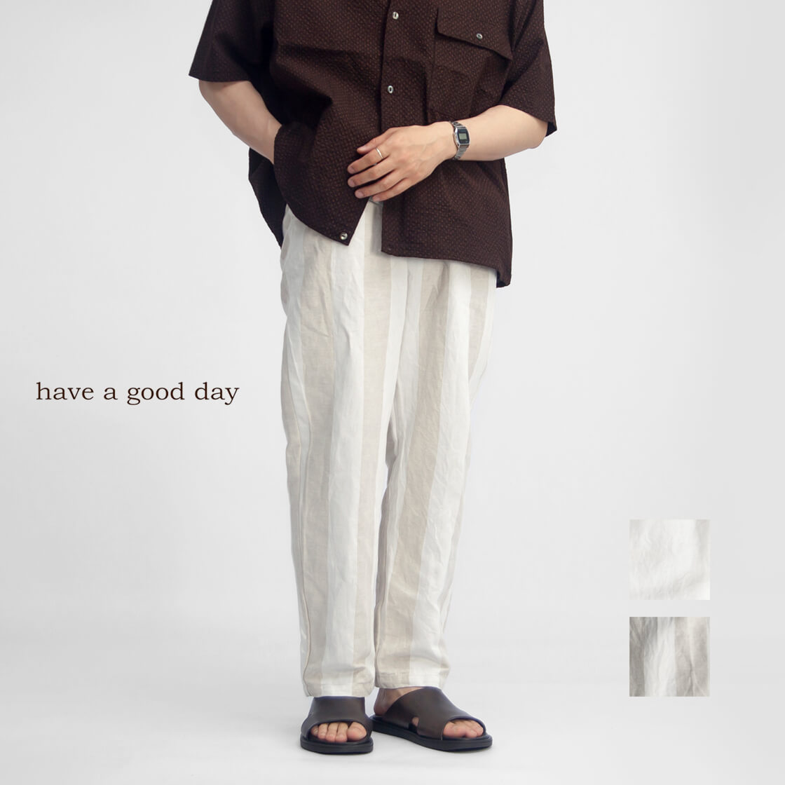 have a good day ハブアグッドデイ コットンリネン ストライプ リラックス イージーパンツ 日本製 メンズ