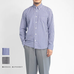 MANUAL ALPHABET マニュアルアルファベット GIZA88 100／2播州織ギンガムチェックシャツ ボタンダウン Suitable Fit 日本製 メンズ