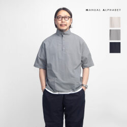 MANUAL ALPHABET マニュアルアルファベット ナイロンタフタ スタンドカラープルオーバー半袖シャツ 日本製 メンズ