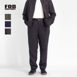FOB FACTORY FOBファクトリー 麻100％ ヘンプ イージーパンツ セットアップ対応 日本製 メンズ